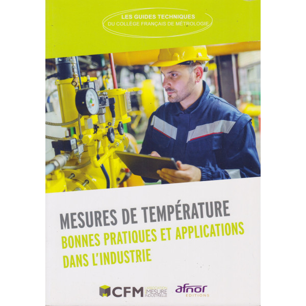 Mesures de température -Bonnes pratiques et applications dans l'industrie