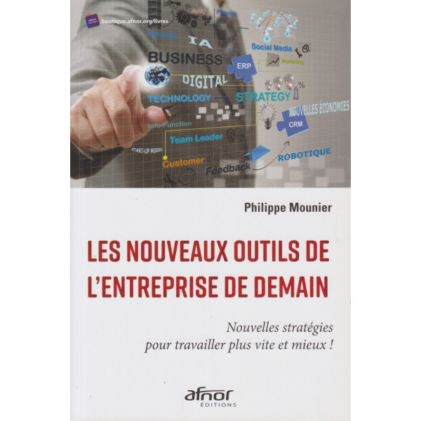 Les nouveaux outils de l'entreprise de demain