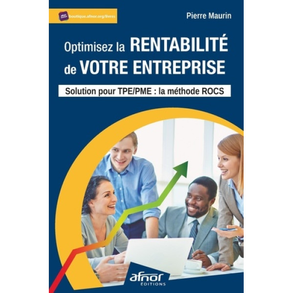 Optimisez la rentabilité de votre entreprise