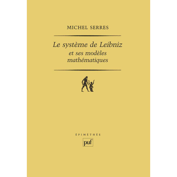 Le Système de Leibniz et ses modèles mathématiques