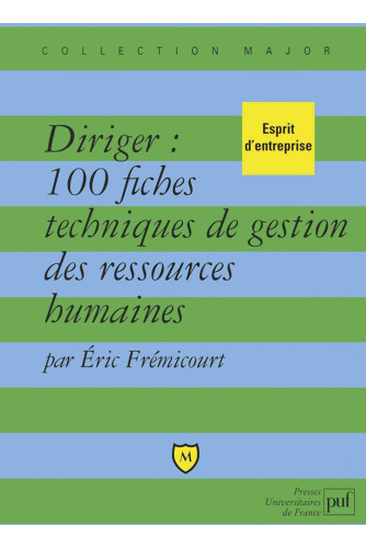 Diriger 100 fiches techniques de ges Diriger 100 fiches techniques de ges