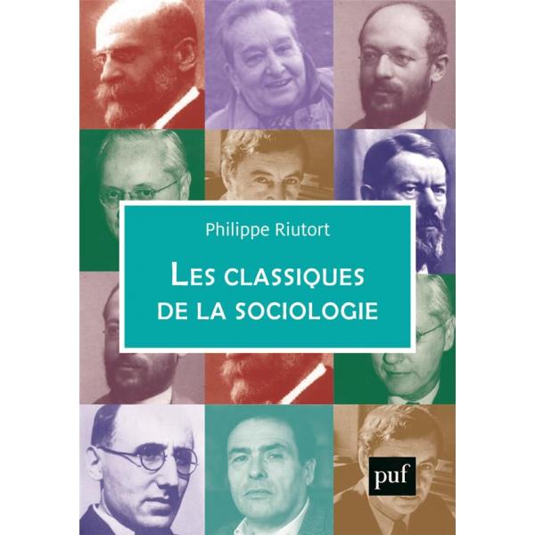 Les classiques de la sociologie