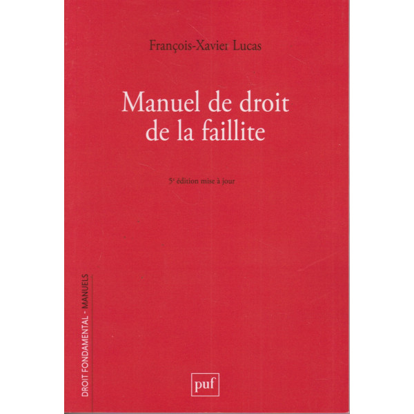 Manuel de droit de la faillite