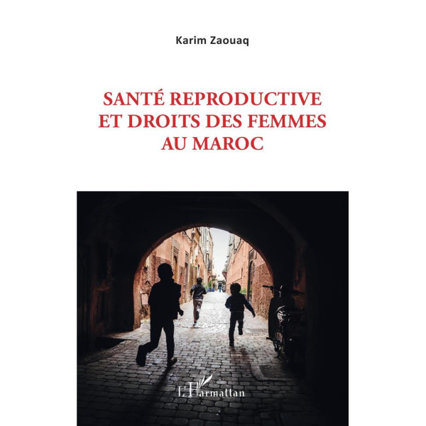 Santé reproductive et droits des femmes au Maroc