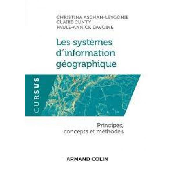 Les systèmes d'information géographique Principes concepts et méthodes