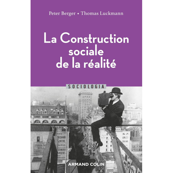 La construction sociale de la réalité