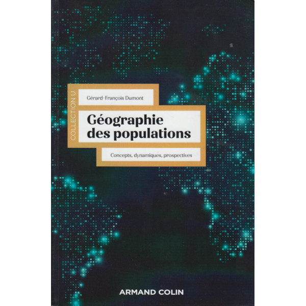 Géographie des populations Concepts dynamiques prospectives