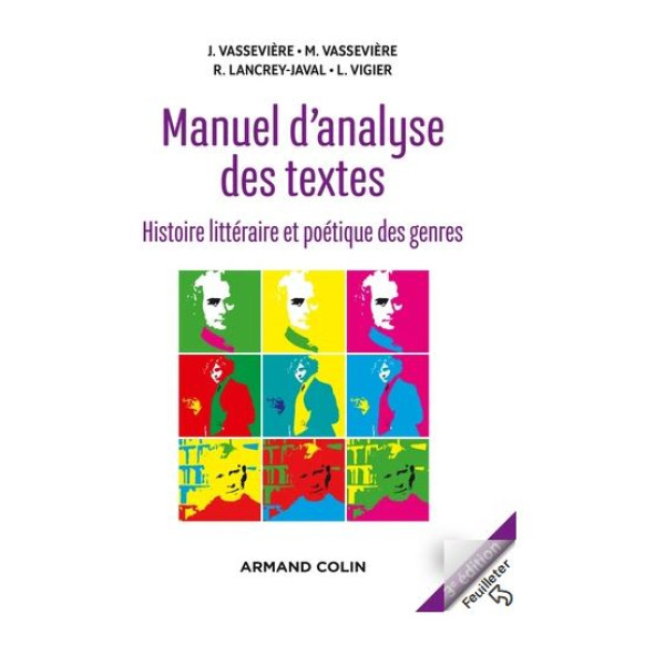 Manuel d'analyse des textes -histoire littéraire et poétique des genres 3 ed