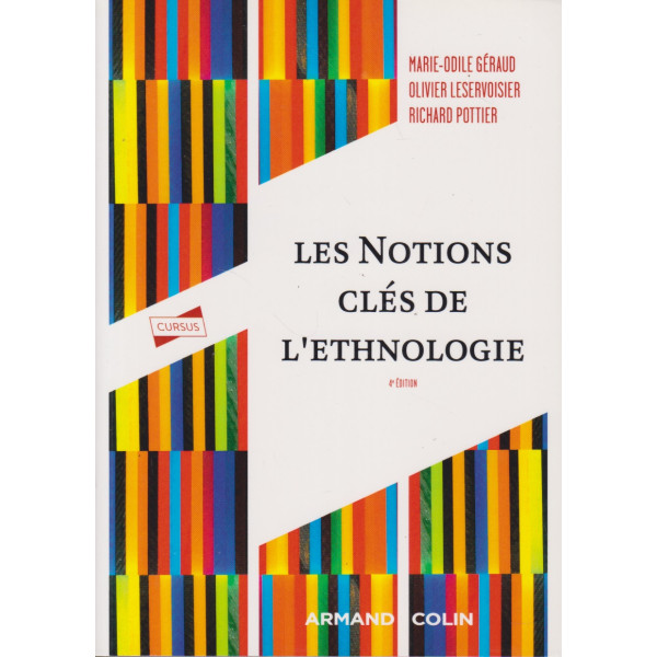 Les notions clés de l'ethnologie - Analyses et textes