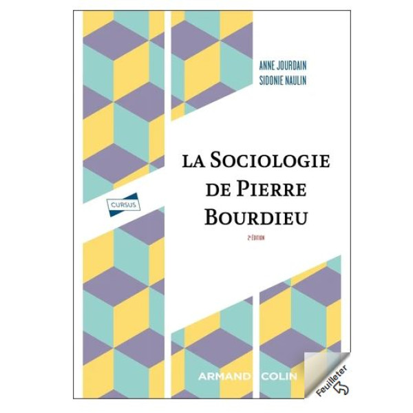 La Sociologie de Pierre Bourdieu 2ed