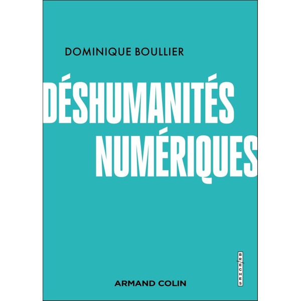 Déshumanités numériques