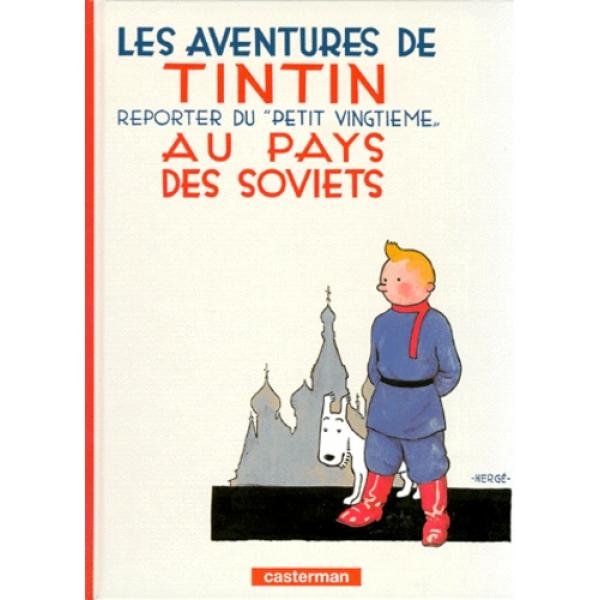 Les Aventures de Tintin T1 -Tintin au pays des soviets