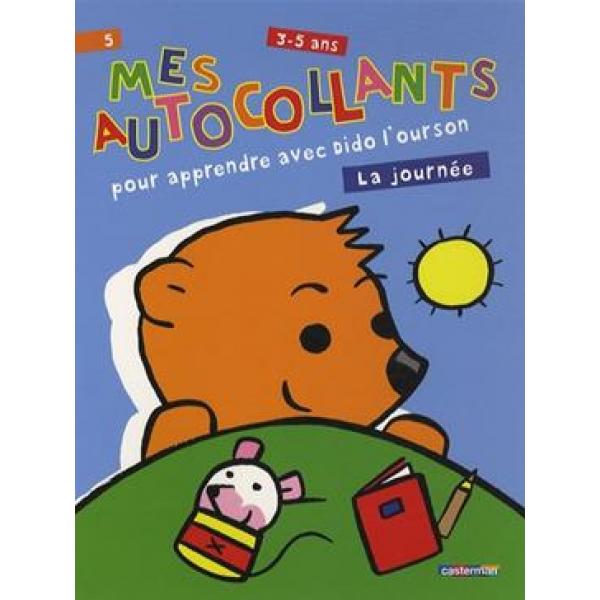 Mes autocollants 3-5ans -pour apprendre la journée avec Dido l'ourson 