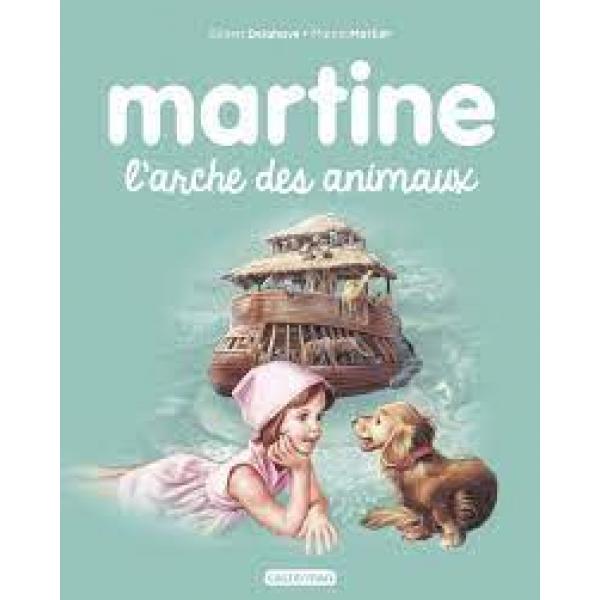 Martine l'arche des animaux T53 -Martine 