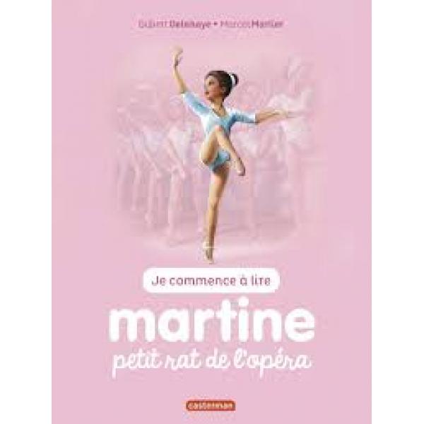 Je commence à lire Martine T1 -Martine petit rat de l'opéra