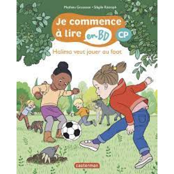 Je commence a lire en BD CP -Halima veut jouer au foot