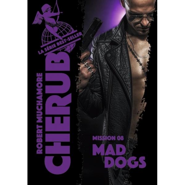 Cherub T8 -Mad dogs