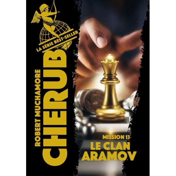 Cherub T13 -Le clan aramov