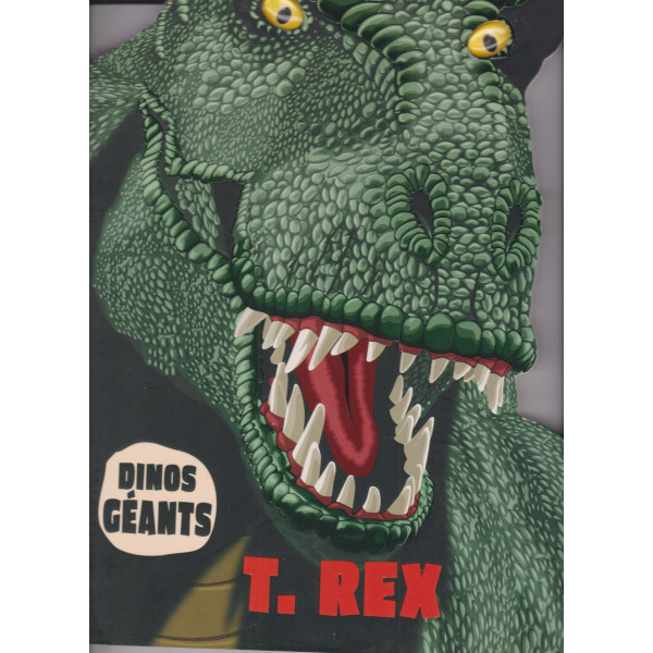 T. Rex - Dinos geants