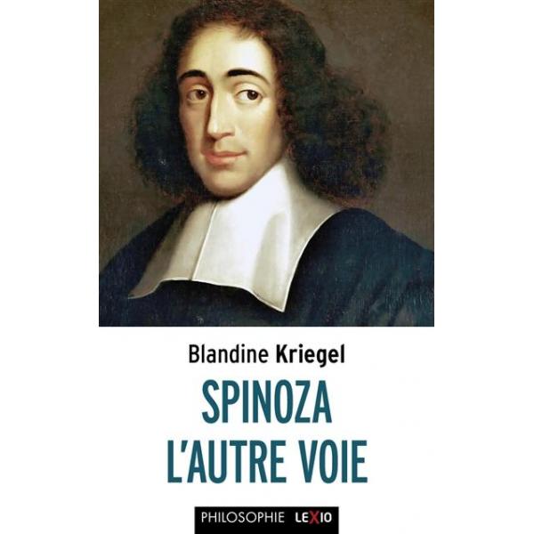 Spinoza L'autre voie