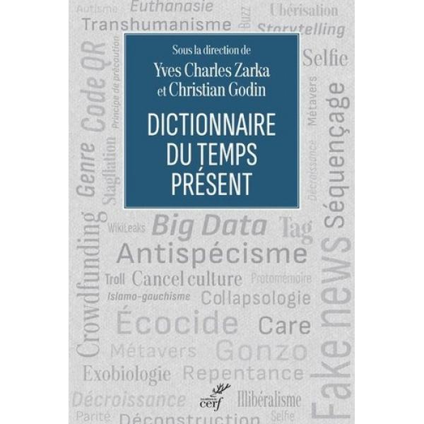 Dictionnaire du temps présent