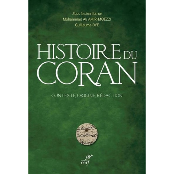 Histoire du Coran Contexte origine rédaction