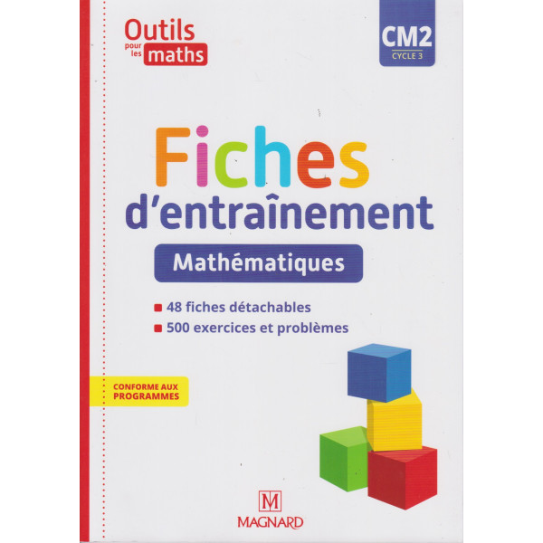 Outils pour les maths CM2 Fiches d'entraînement 2021