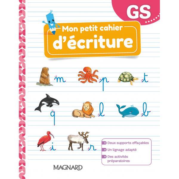 Mon cahier d'écriture GS CA 2021