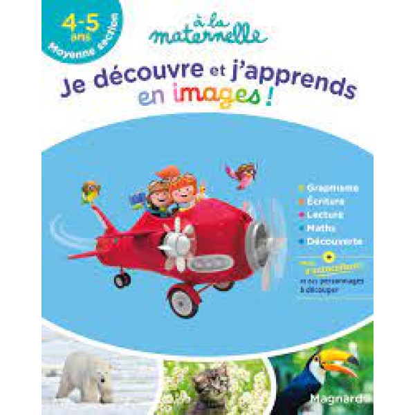 A la maternelle Je découvre et j'apprends en images MS