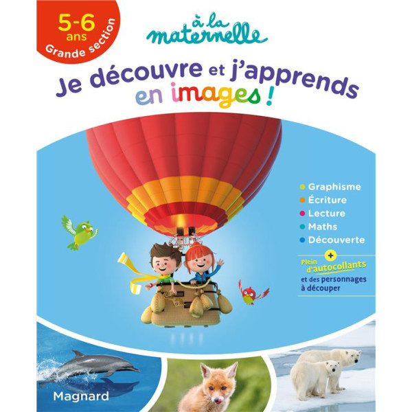 Je découvre et j'apprends en images GS -à la maternelle Ed 2020