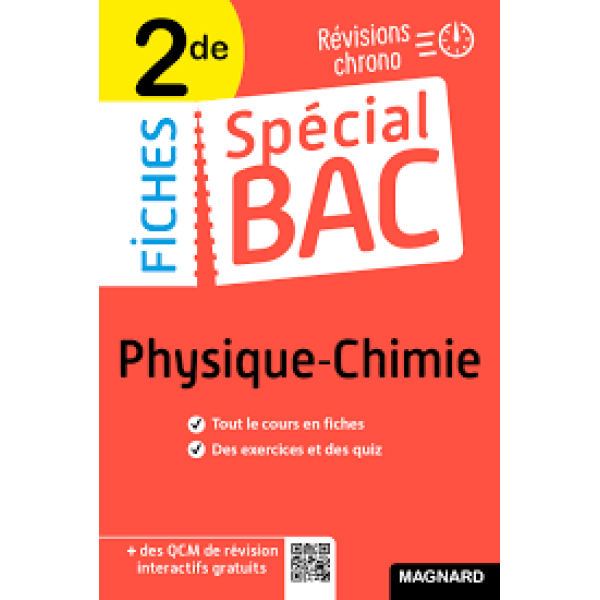 Fiches spécial Bac Physique-Chimie 2de 