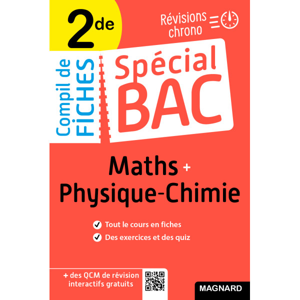 Compil de Fiches Spécial Bac Maths + Physique-Chimie 2de