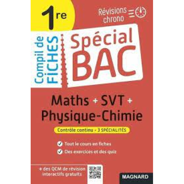 Compil de Fiches Spécial Bac Maths + SVT + Physique-Chimie 1re