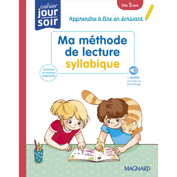 Cahier du jour/Cahier du soir -Ma méthode de lecture syllabique dès 5ans