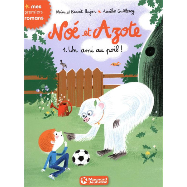 Noé et azote T1 un ami au poil ! -Mes premiers romans