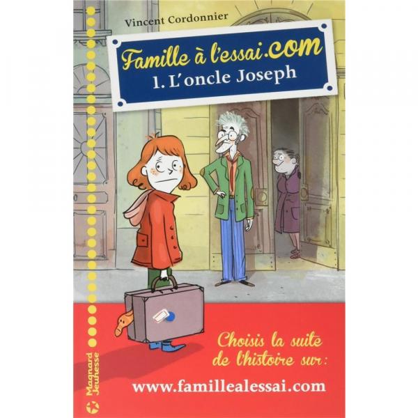 Famille à l'essai.com T1 -L'oncle Joseph