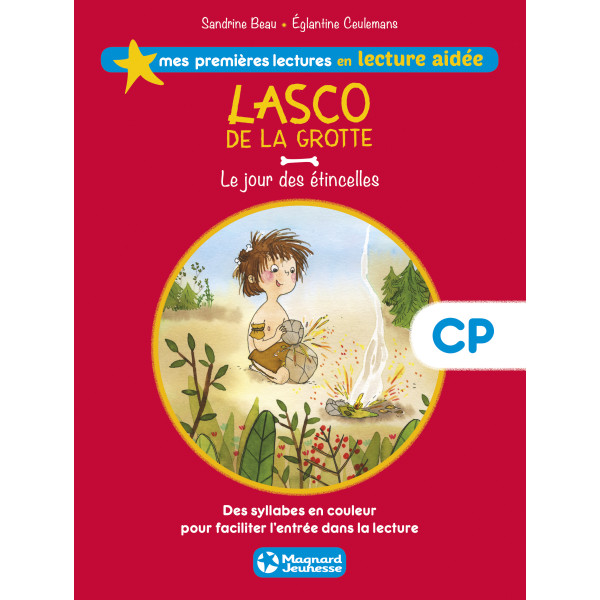 Lasco de la grotte T1 le jour des étincelles -Mes premières lectures en lecture aidée