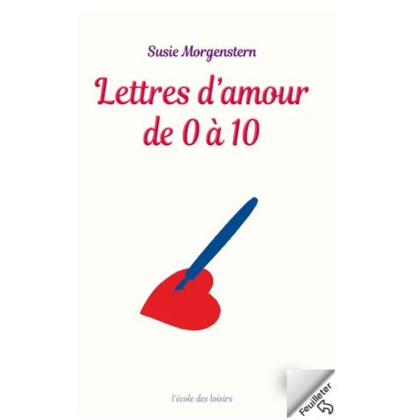 Lettres d'amour de 0 a 10