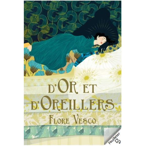 D'or et d'oreillers