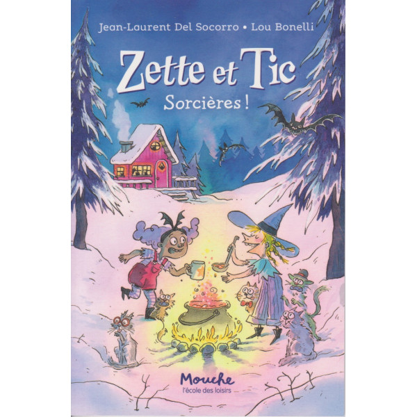 Zette et tic Sorcière