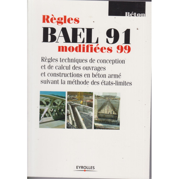 Règles bael 91 modifiées 99