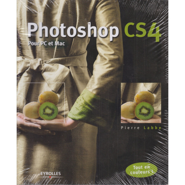Photoshop CS4 Pour PC et Mac