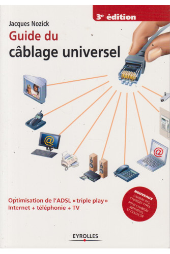 Guide du câblage universel Guide du câblage universel