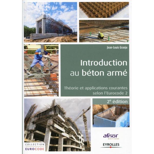 Introduction au béton armé 2éd