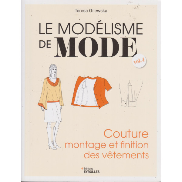 Le modélisme de mode V4 couture montage