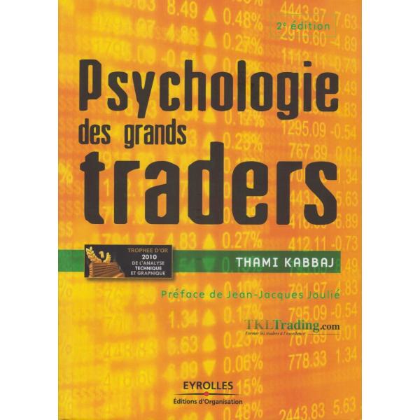 Psychologie des grands traders 2ed