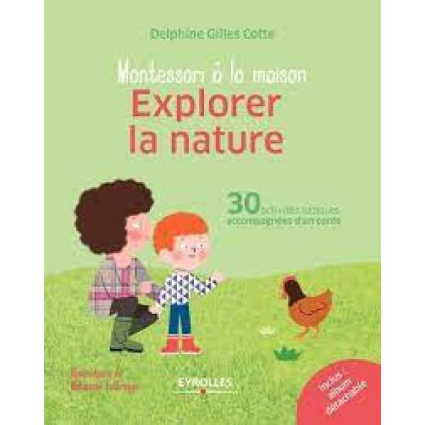 Montessori a la maison -Explorer la nature