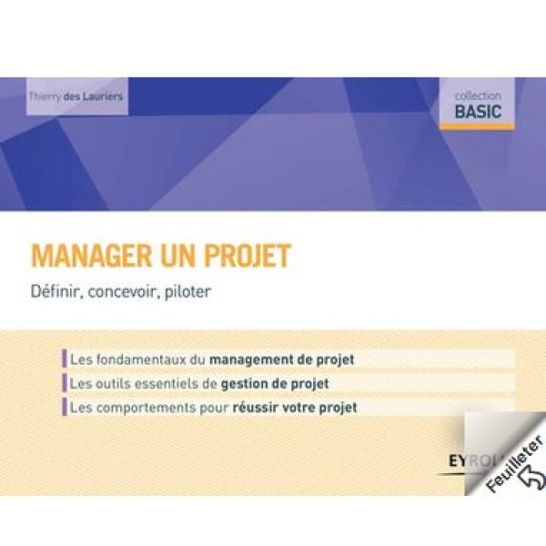 Manager un projet définir concevoir piloter