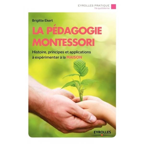La pédagogie Montessori 