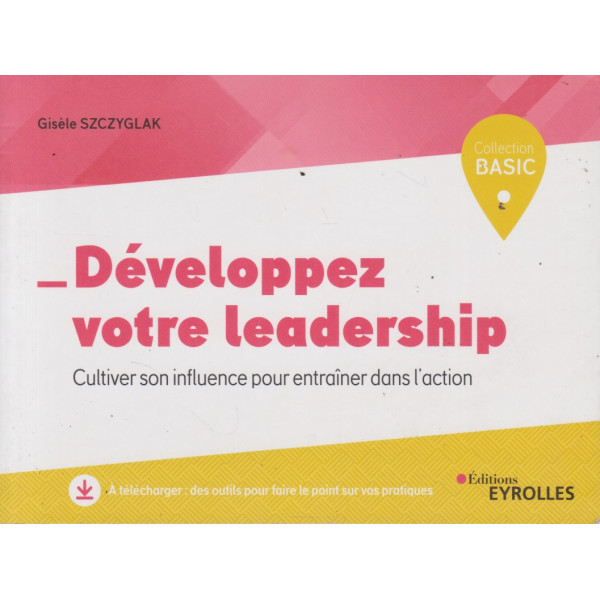 Développez votre leadership 